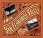 [San Fernando Valley: Then and Now]