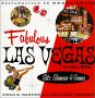 Fabulous Las Vegas in the 50s: Glitz, Glamour