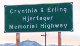 Crynthia and Erling Hjertager Memorial Highway