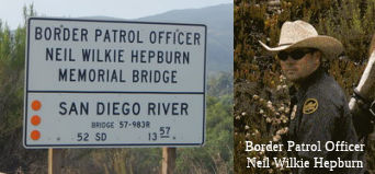Border Patrol Officer Neil Wilkie Hepburn Memorial Bridge