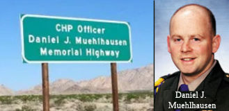CHP Officer Daniel J. Muehlhausen Memorial Highway