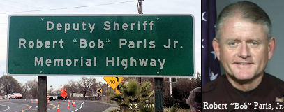 Deputy Sheriff Robert (Bob) Paris, Jr., Memorial Highway