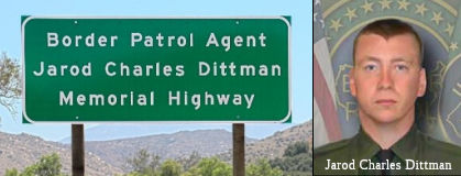 Border Patrol Agent Jarod Charles Dittman Memorial Highway