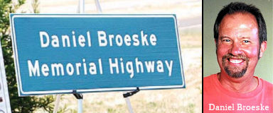 Daniel Broeske Memorial Highway