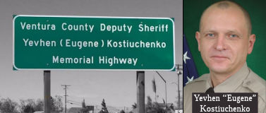 Deputy Sheriff Yevhen (Eugene) Kostiuchenko Memorial Highway