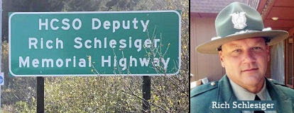 Humboldt County Sheriff’s Office (HSCO) Deputy Rich Schlesiger Memorial Highway