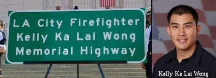 LA City Firefighter Kelly Ka Li Wong Memorial Highway