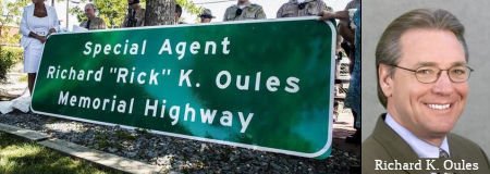 Special Agent Richard (Rick) K. Oules Memorial Highway