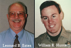 Lt. Leonard B. (Larry) Estes and Deputy William R. (Bill) Hunter