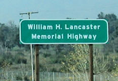  William H. Lancaster Memorial Highway.