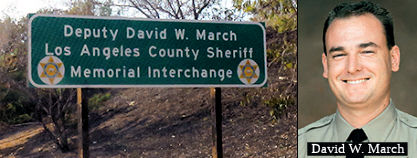 Los Angeles County Deputy Sheriff David W. March Memorial Interchange