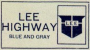 Lee Highway Sign