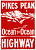 Pikes Peak Ocean to Ocean Highway Sign